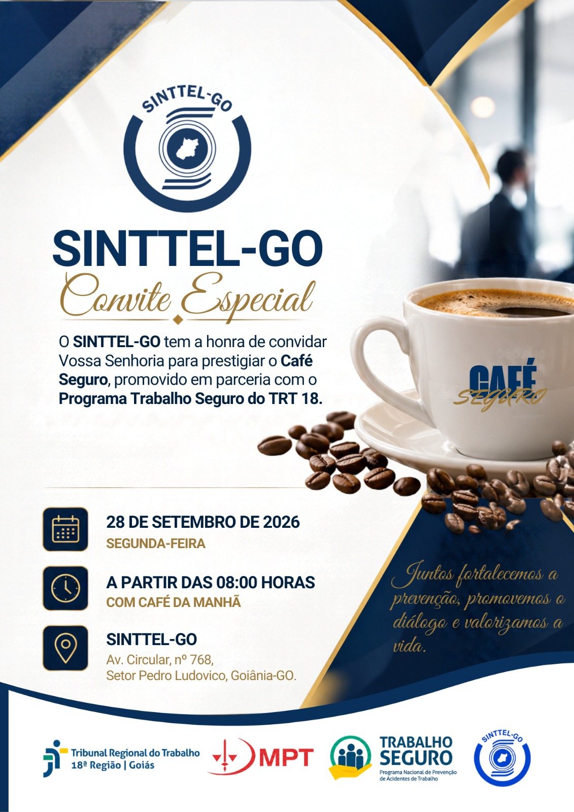 Convite especial do SINTTEL-GO para o Café Seguro, em parceria com o Programa Trabalho Seguro do TRT-18, em 28 de setembro de 2026